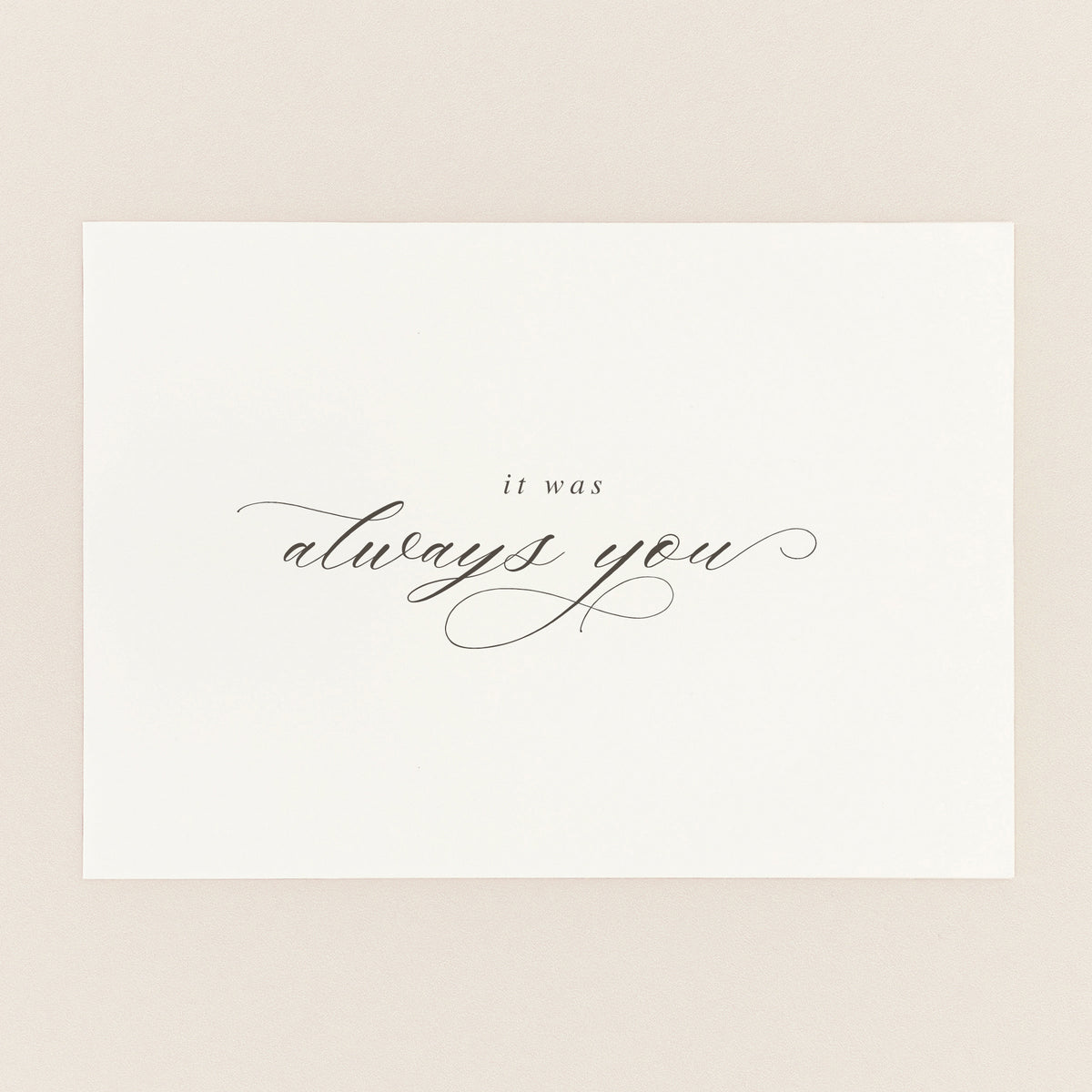 It Was Always You Wedding Morning Card