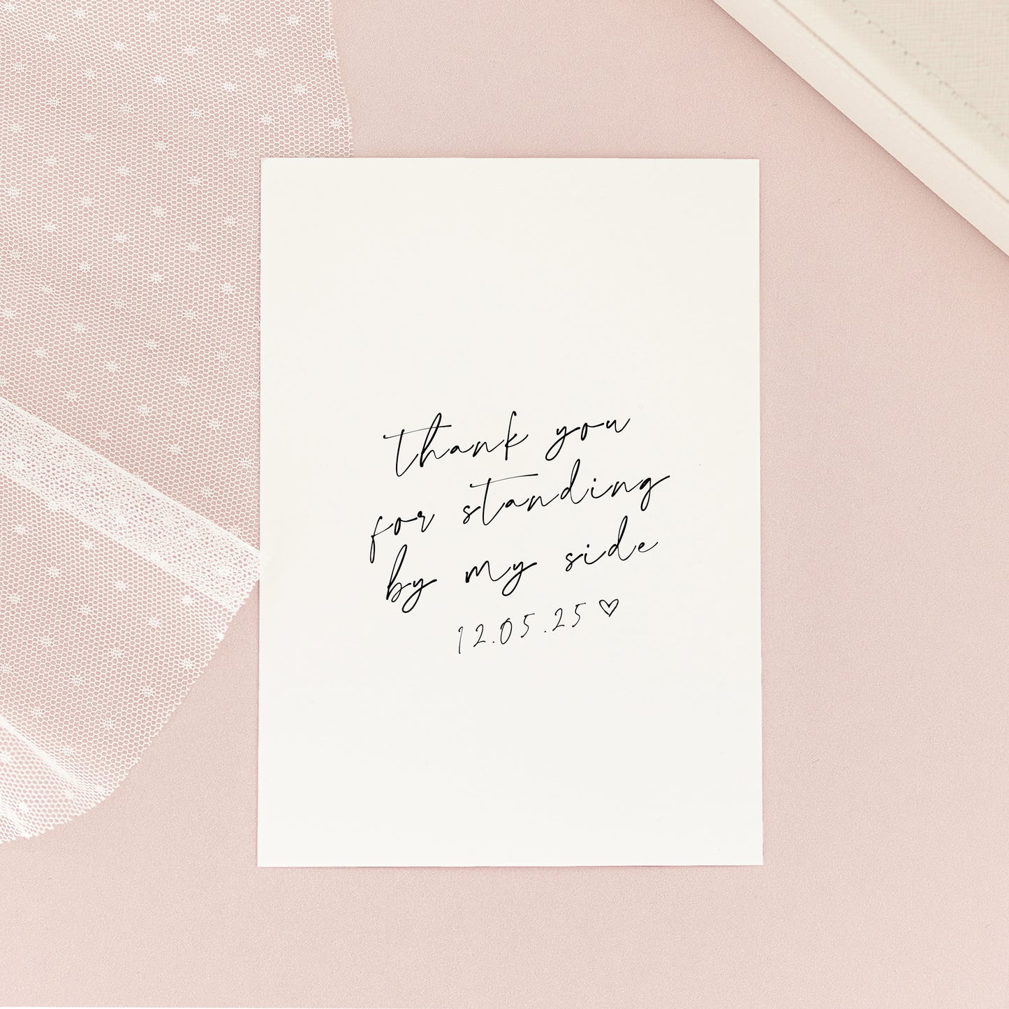 Thank You For Standing By My Side Card