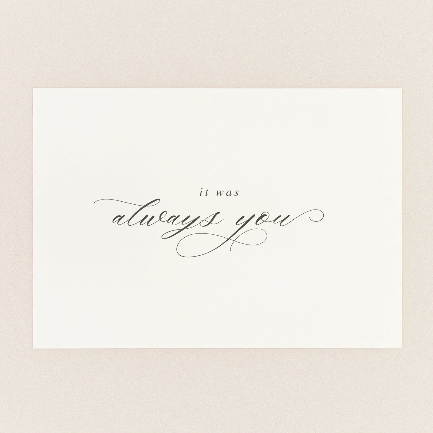 It Was Always You Wedding Morning Card