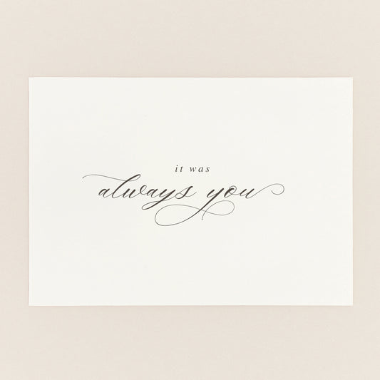 It Was Always You Wedding Morning Card