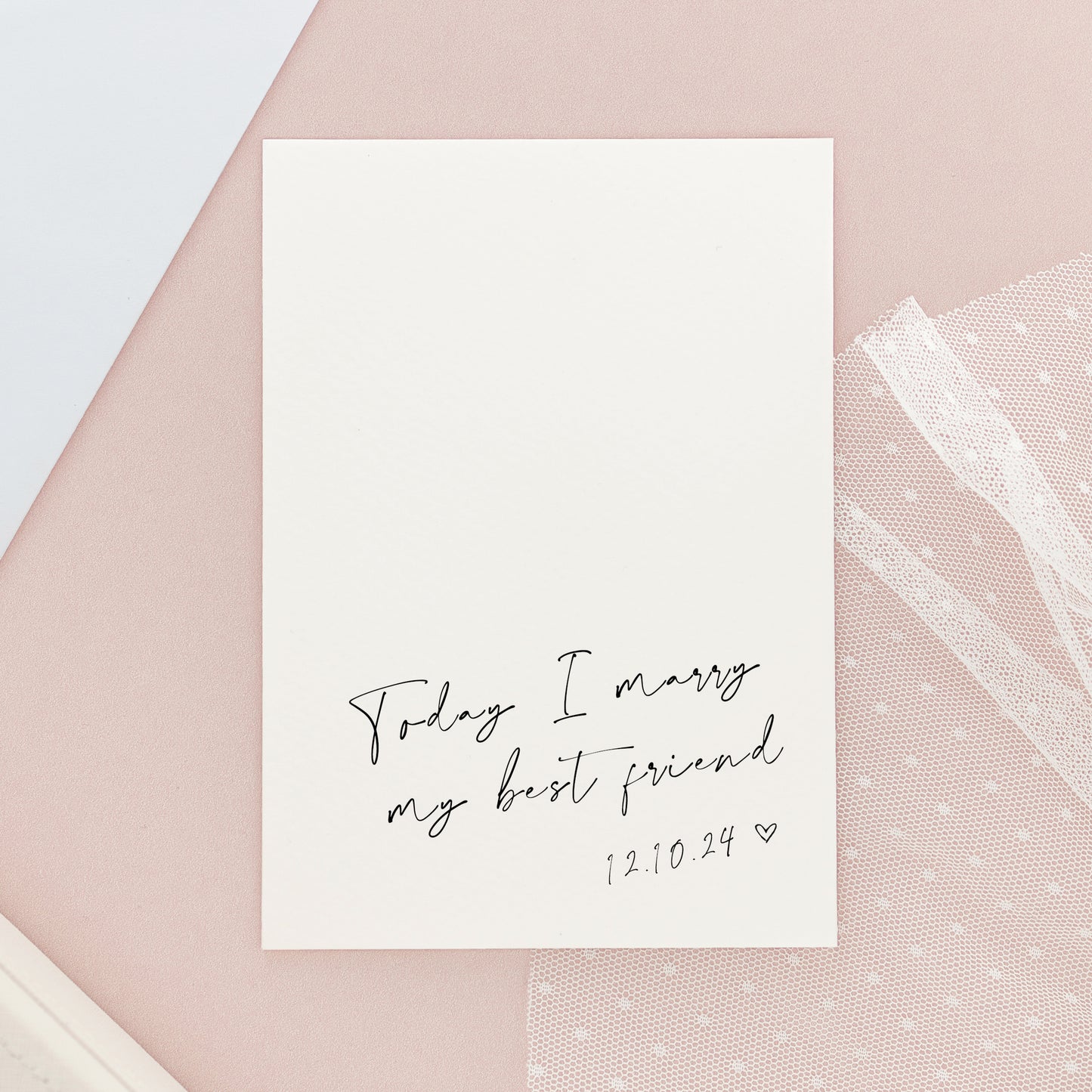 'today i marry my best friend' Personalised wedding morning date card.