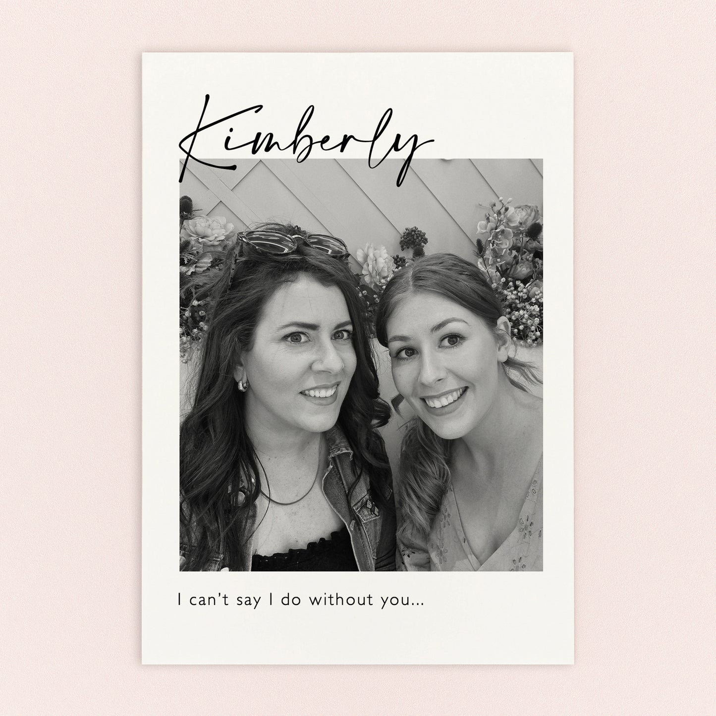 Can't Say I Do Without You Personalised Postcard