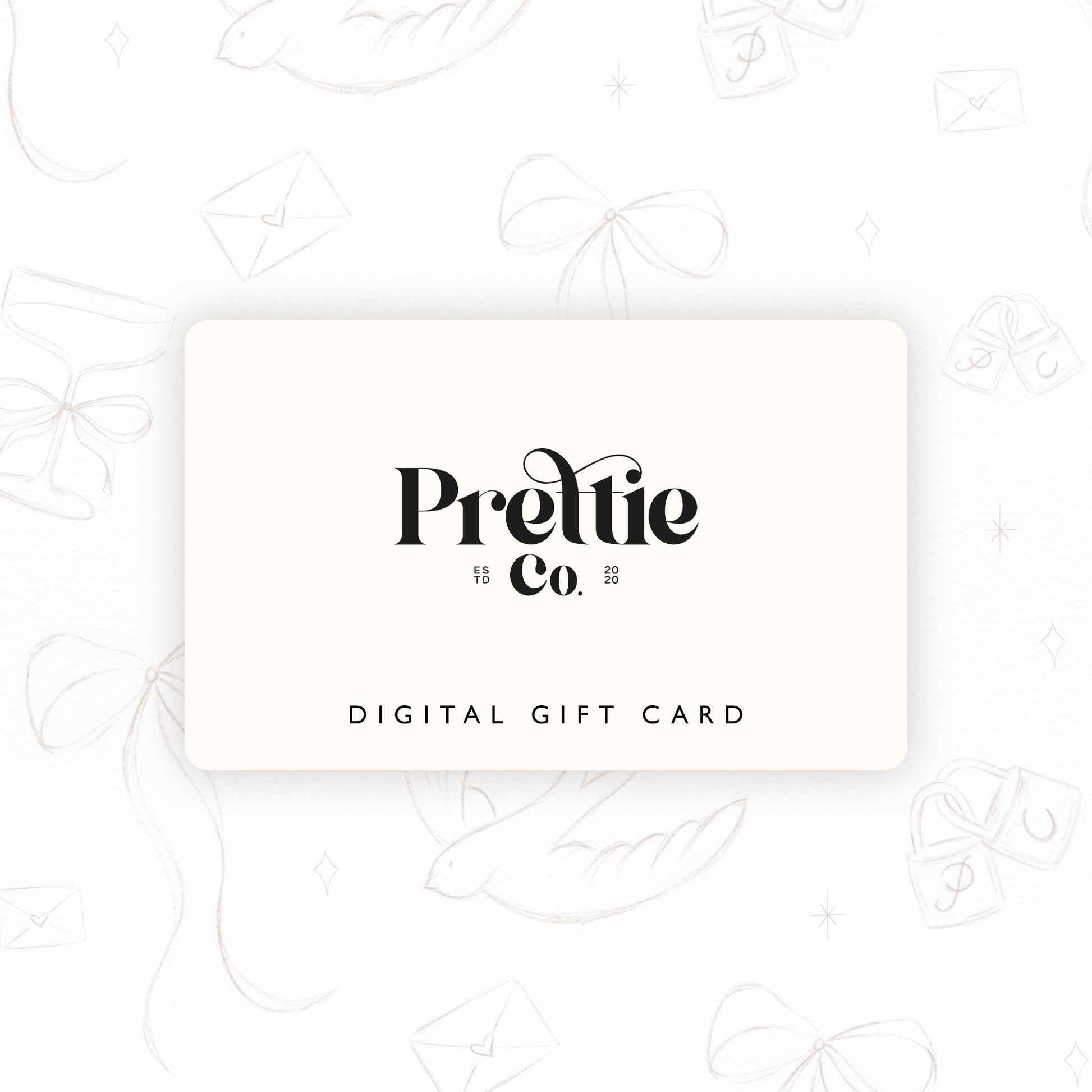 Digital gift card with 'Prettie Co.' branding on a white background