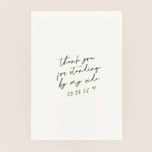 Thank You For Standing By My Side Card